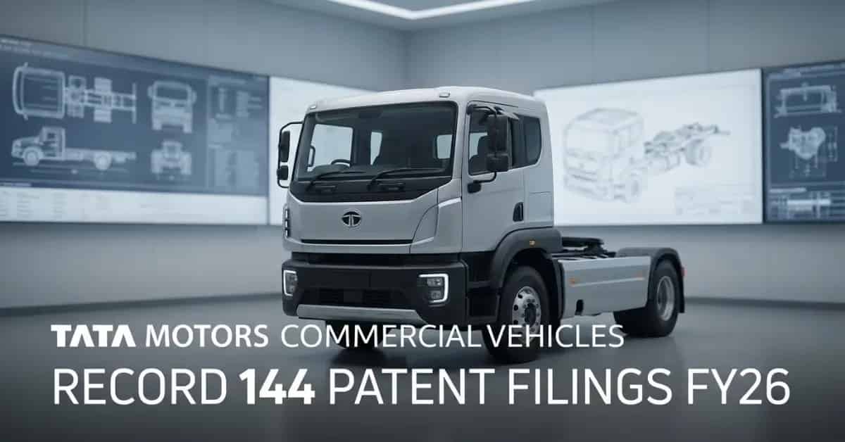 Tata Motors CV Division Files Record 144 Patents in FY26