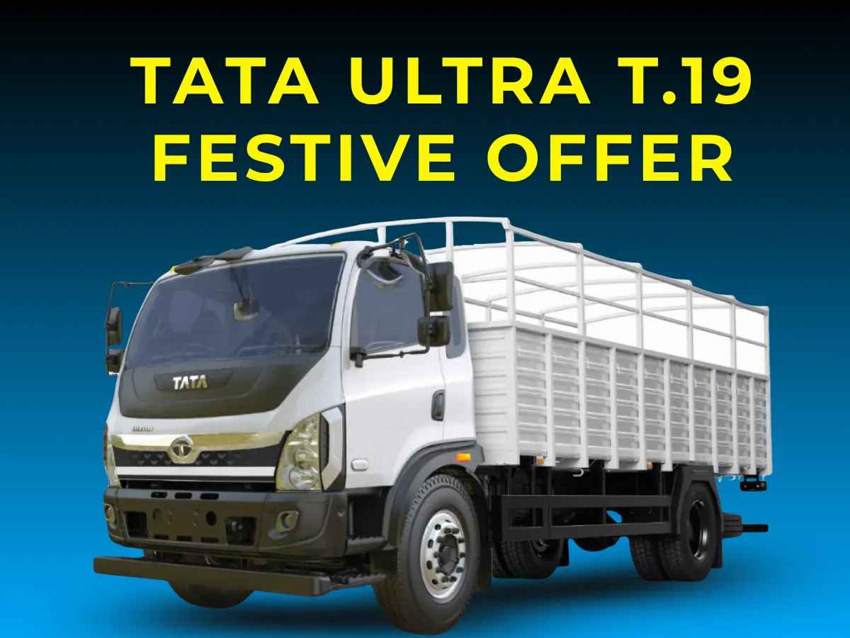 Tata Ultra T.19 Festive Offer: Up to 95% Funding