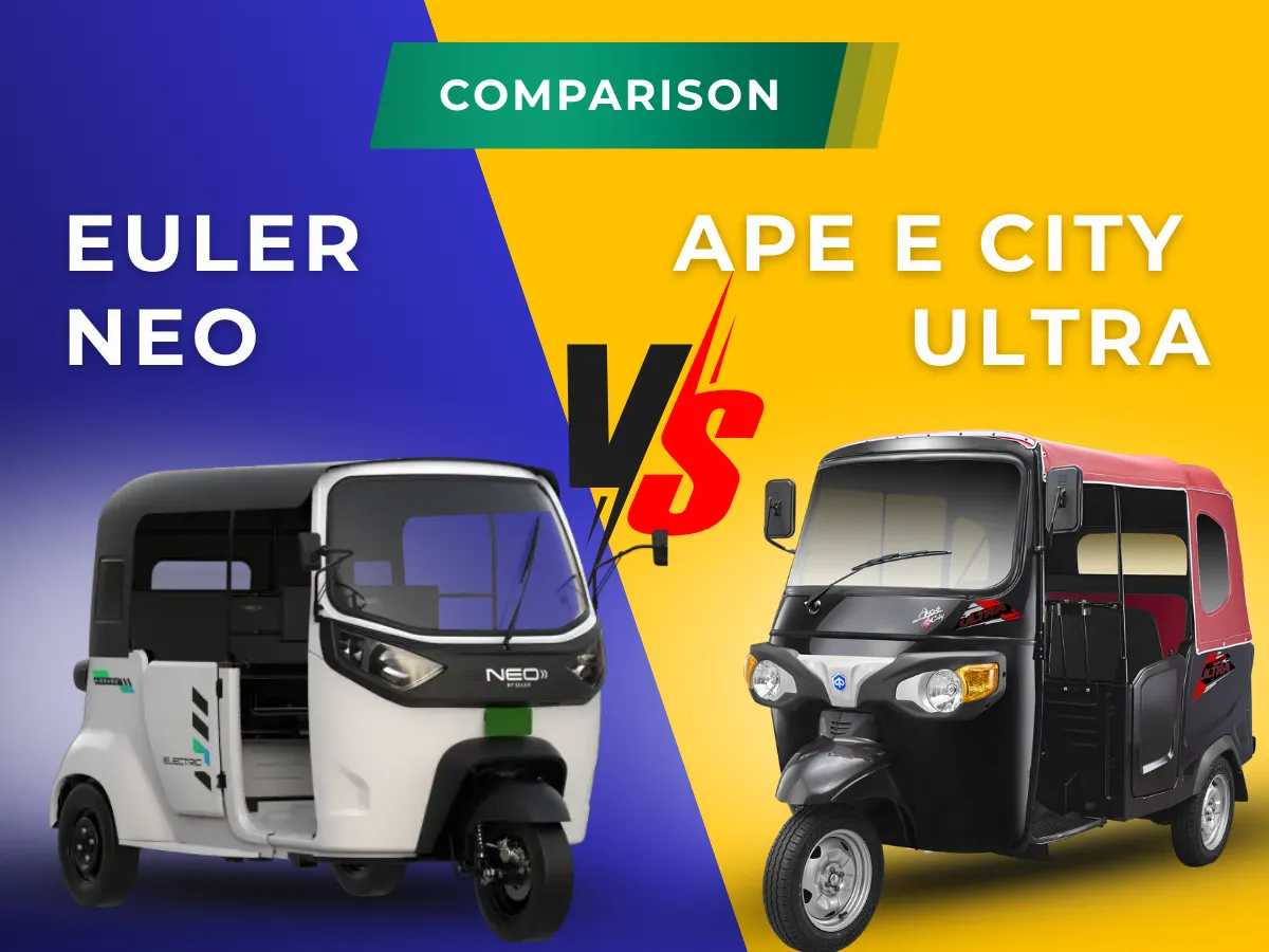 Piaggio Ape E City Ultra vs Euler NEO: Which is Better?