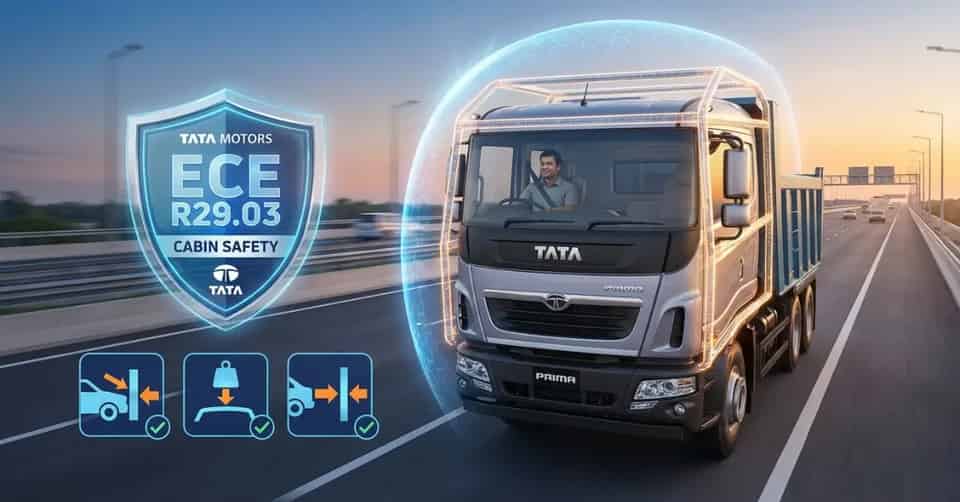 Indian Trucking Gets Safer: Tata Adopts ECE R29.03 Cabin Safety