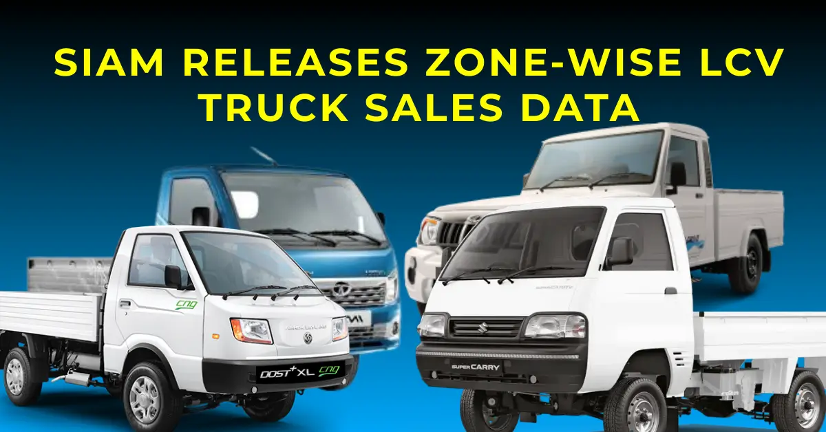 SIAM Releases Zone-Wise LCV Truck Sales Data of Q3 FY26-image