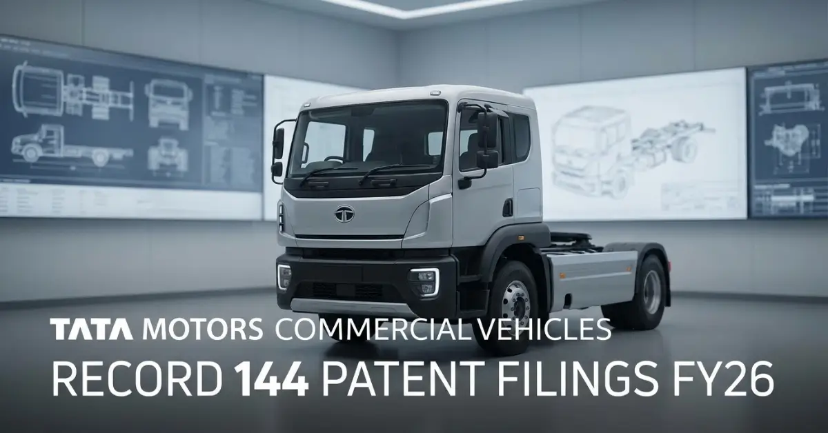 Tata Motors CV Division Files Record 144 Patents in FY26