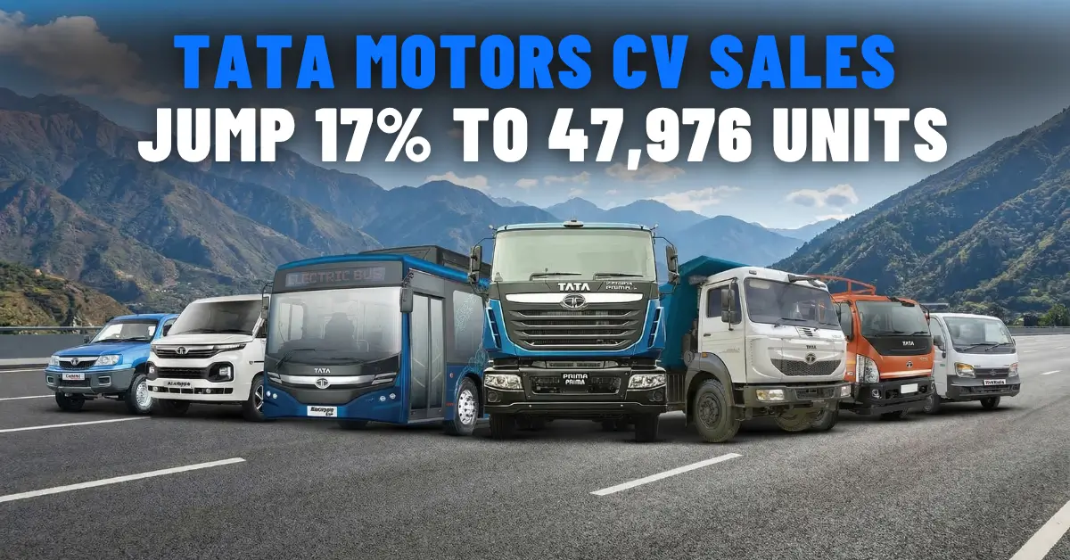 Tata Motors CV Sales Jump 17 Percent to 47,976 Units in March Tata Motors CV Sales Jump 17 Percent to 47,976 Units in March-image